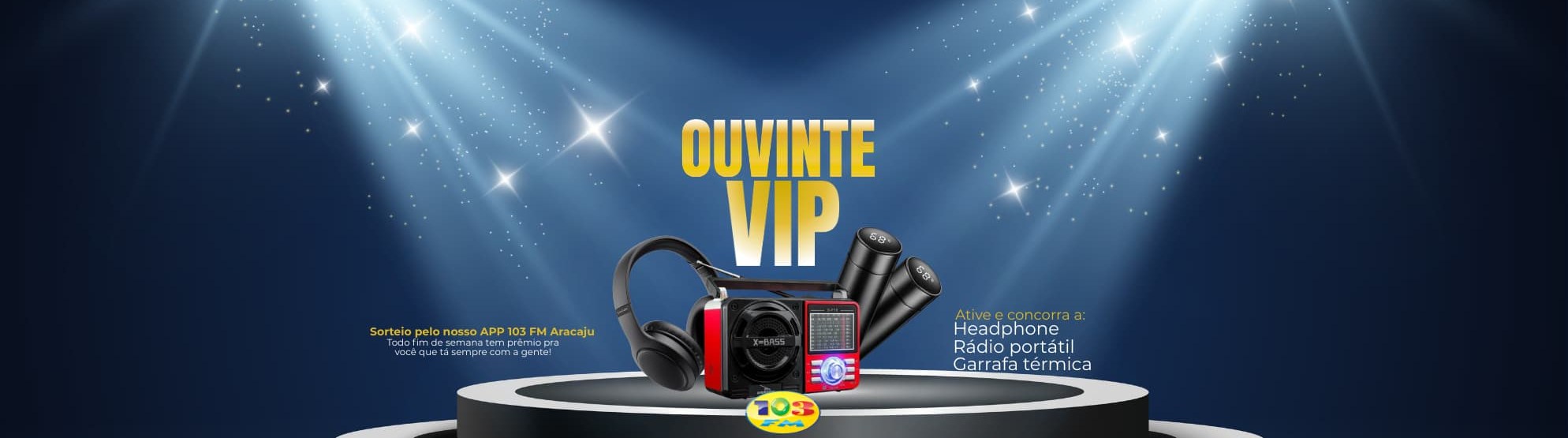 Ouvinte VIP